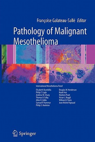 Kniha Pathology of Malignant Mesothelioma Francoise Galateau-Sallé