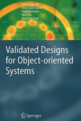 Kniha Validated Designs for Object-oriented Systems John S. Fitzgerald