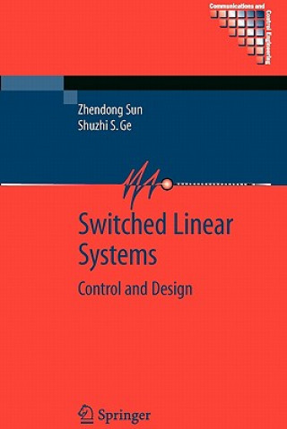 Książka Switched Linear Systems Zhendong Sun