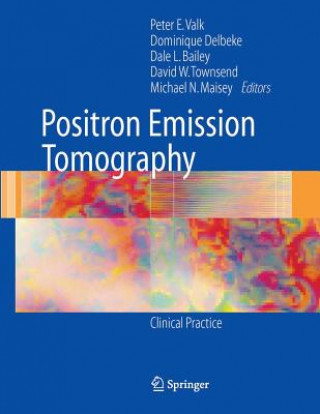 Carte Positron Emission Tomography Peter E. Valk
