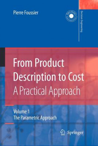 Könyv From Product Description to Cost: A Practical Approach Pierre Marie Maurice Foussier