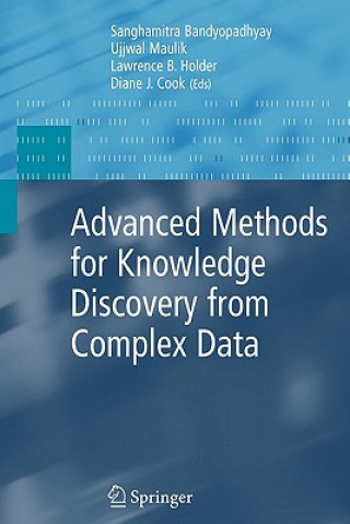 Książka Advanced Methods for Knowledge Discovery from Complex Data Ujjwal Maulik