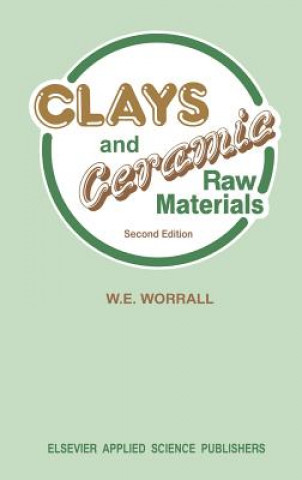 Buch Clays and Ceramic Raw Materials D. M. Worrall