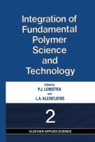 Książka Integration of Fundamental Polymer Science and Technology-2 P.J. Lemstra