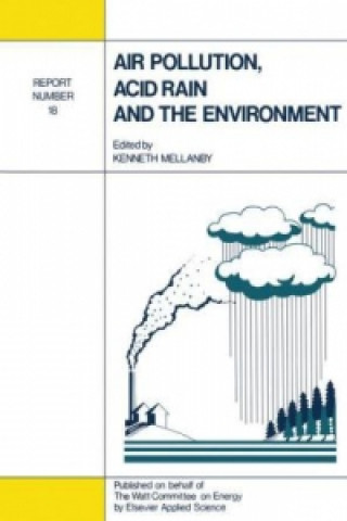 Knjiga Air Pollution, Acid Rain and the Environment Kenneth Mellanby