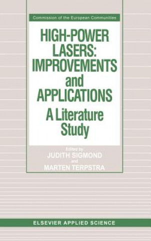 Carte High-Power Lasers: Improvements and Applications J. Sigmond
