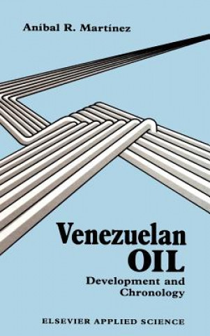 Kniha Venezuelan Oil A.R. Martinez