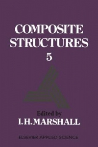 Kniha Composite Structures 5. Vol.5 I. H. Marshall