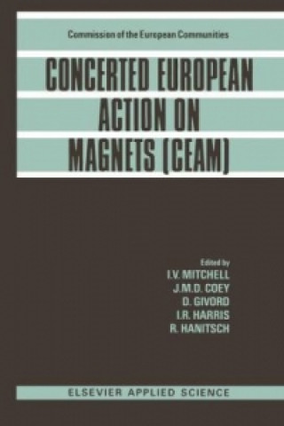 Książka Concerted European Action on Magnets (CEAM) I.V. Mitchell