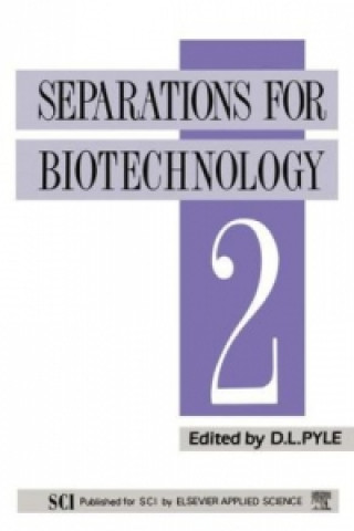 Książka Separations for Biotechnology 2 D. Leo Pyle