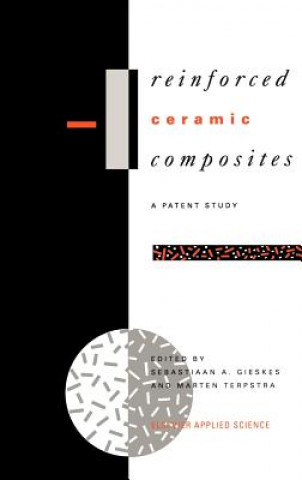 Kniha Reinforced Ceramic Composites S. A. Gieskes