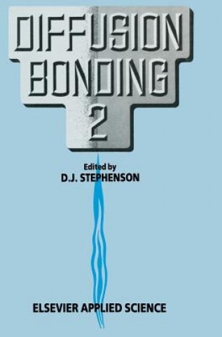 Книга Diffusion Bonding 2 D.J. Stephenson