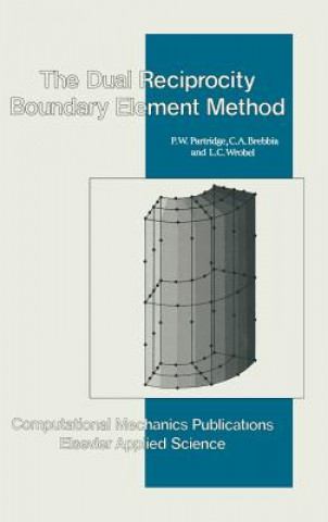 Book Dual Reciprocity Boundary Element Method P. W. Partridge