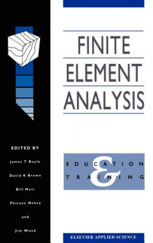 Książka Finite Element Analysis J. T. Boyle