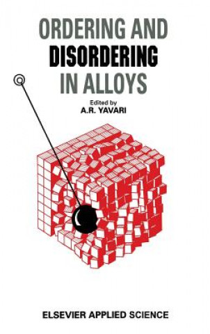 Книга Ordering and Disordering in Alloys A.R. Yavari