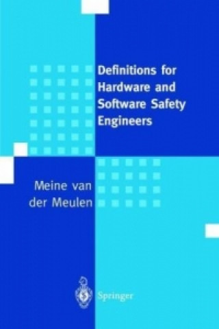 Βιβλίο Definitions for Hardware and Software Safety Engineers M. J. P. van der Meulen