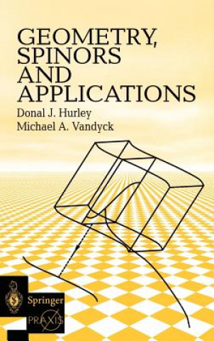 Livre Geometry, Spinors and Applications Donal J. Hurley