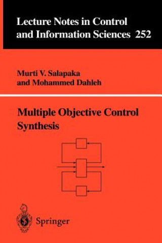 Knjiga Multiple Objective Control Synthesis Murti V. Salapaka