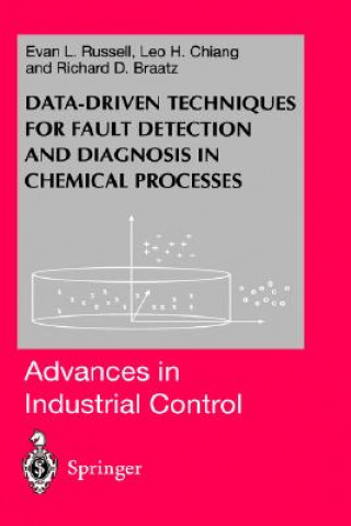 Книга Data-driven Methods for Fault Detection and Diagnosis in Chemical Processes Evan L. Russell