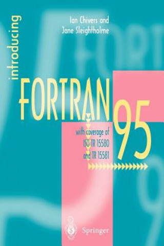 Kniha Introducing Fortran 95 Ian Chivers