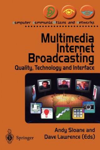 Knjiga Multimedia Internet Broadcasting Andy Sloane