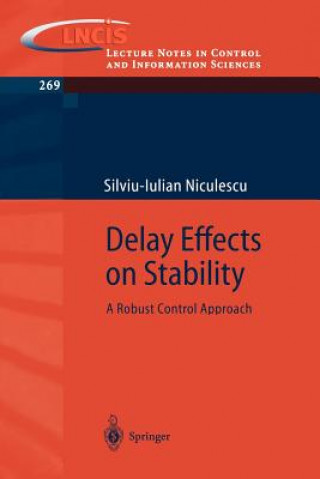 Kniha Delay Effects on Stability Silviu-Iulian Niculescu