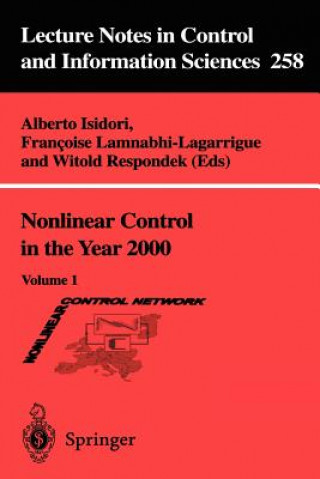 Könyv Nonlinear Control in the Year 2000 Alberto Isidori