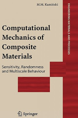 Carte Computational Mechanics of Composite Materials Marcin M. Kaminski