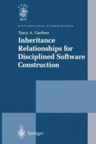 Książka Inheritance Relationships for Disciplined Software Construction Tracy A. Gardner