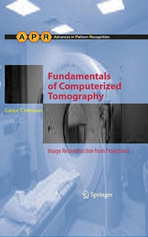 Книга Fundamentals of Computerized Tomography Gabor T. Herman