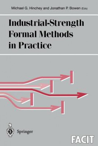 Книга Industrial-Strength Formal Methods in Practice Michael G. Hinchey
