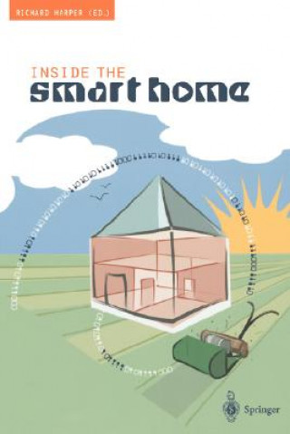 Kniha Inside the Smart Home Richard Harper