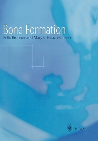 Libro Bone Formation F. Bronner