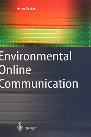 Kniha Environmental Online Communication Arno Scharl