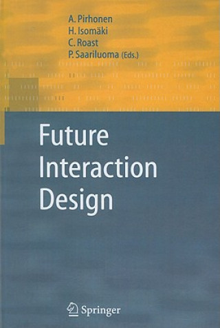 Könyv Future Interaction Design A. Pirhonen