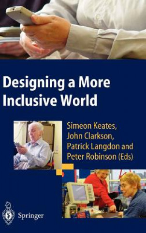 Kniha Designing a More Inclusive World Simeon Keates