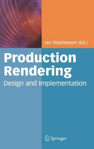 Kniha Production Rendering Ian Stephenson