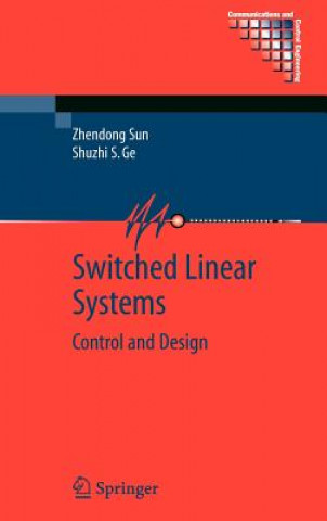 Könyv Switched Linear Systems Zhendong Sun