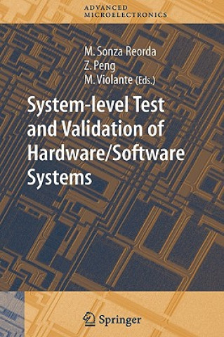 Könyv System-level Test and Validation of Hardware/Software Systems Matteo Sonza Reorda
