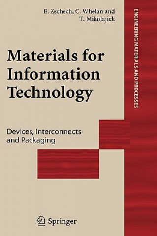 Knjiga Materials for Information Technology Ehrenfried Zschech