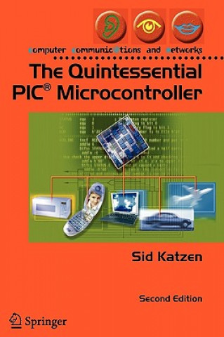 Könyv Quintessential PIC (R) Microcontroller Sid Katzen