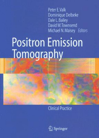 Könyv Positron Emission Tomography Peter E. Valk