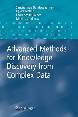 Carte Advanced Methods for Knowledge Discovery from Complex Data Sanghamitra Bandyopadhyay
