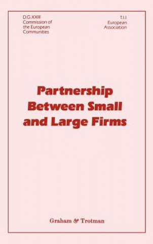 Carte Partnership Between Small and Large Firms J.M. Gibb