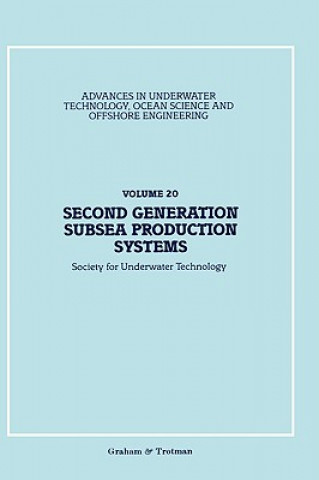 Libro Second Generation Subsea Production Systems Society for Underwater Technology (SUT)