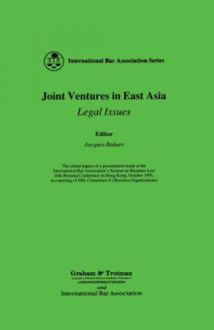 Carte Joint Ventures in East Asia:Legal Issues Jacques Buhart