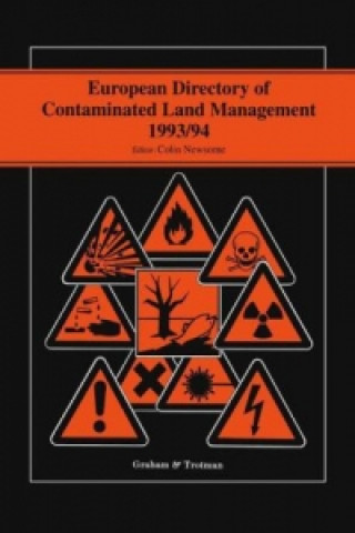 Kniha European Directory of Contaminated Land Management 1993/94 Colin Newsome