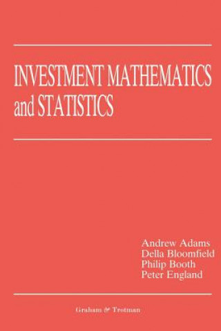 Książka Investment Mathematics and Statistics A. Adams