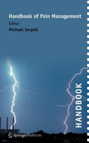 Carte Handbook of Pain Management Michael Serpell
