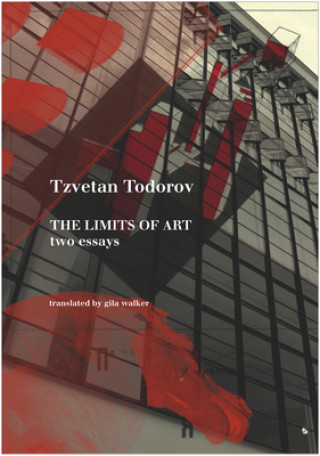Kniha Limits of Art Tzvetan Todorov